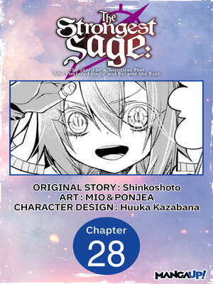 cover image of The Strongest Sage: The Story of a Talentless Man Who Mastered Magic and Became the Best, Chapter 28